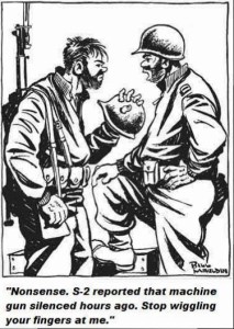 Army Intelligence will always be a timless joke.